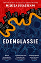 Edenglassie 9781836431060 Melissa Lucashenko