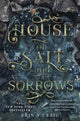 House of Salt and Sorrows, 'Step inside a fairy tale.' Stephanie Garber 9781836431640 CRAIG, ERIN A
