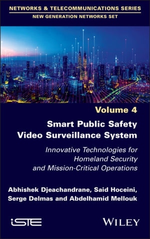 Smart Public Safety Video Surveillance System