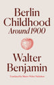 Book cover of: Berlin Childhood around 1900