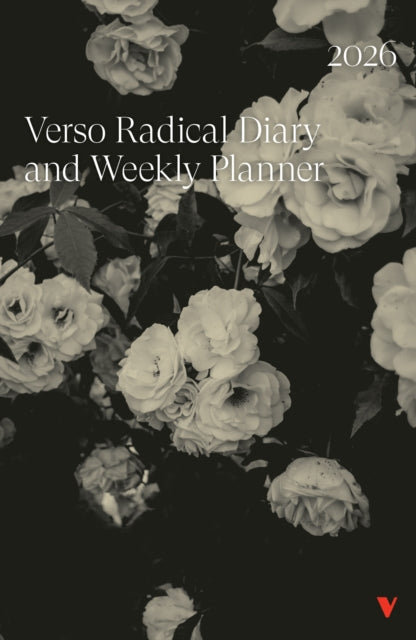 Book cover of: Verso Radical Diary and Weekly Planner 2026