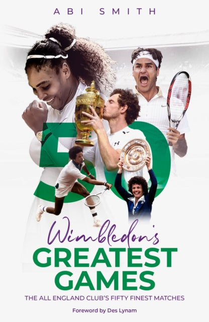 Book cover of: Wimbledon's Greatest Games