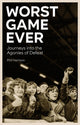 Book cover of: Worst Game Ever