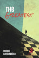 Book cover of: Greatest. By: Cyrus Lakdawala