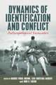 Book cover of: Dynamics of Identification and Conflict. By: HOEHNE, MARKUS VIRGI