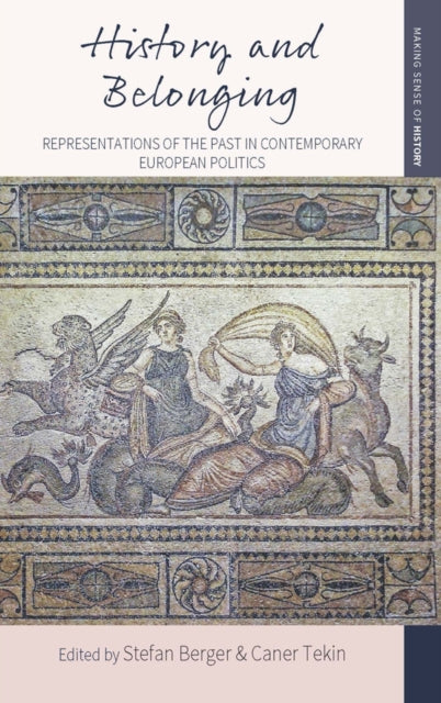 Book cover of: History and Belonging. By: BERGER, STEFAN