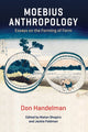 Book cover of: Moebius Anthropology. By: Shapiro HANDELMAN