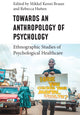 Book cover of: Towards an Anthropology of Psychology