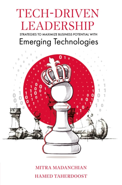 Book cover of: Tech-Driven Leadership