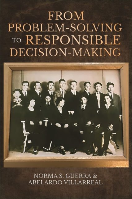Book cover of: From Problem-Solving to Responsible Decision-Making