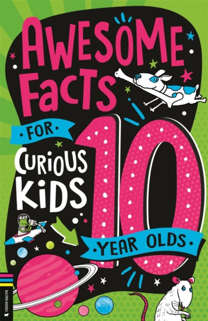 Awesome Facts for Curious Kids: 10 Year Olds 9781837250660 Andrew Pinder