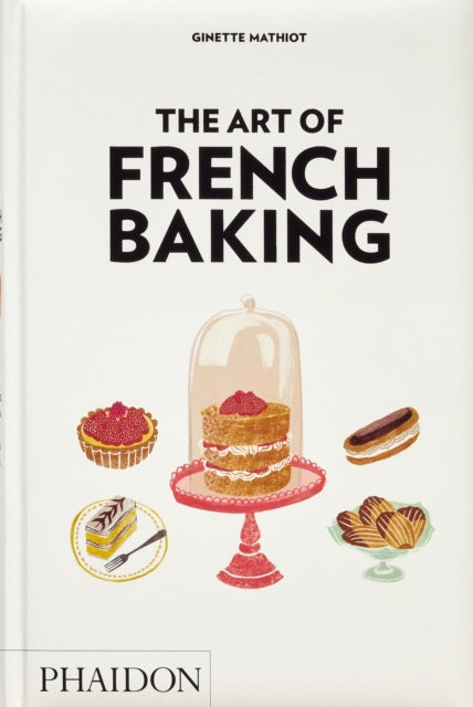Book cover of: Art of French Baking