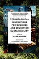 Book cover of: Technological Innovations for Business, Education and Sustainability. By: Allam Hamdan