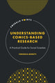 Book cover of: Understanding Comics-Based Research. By: Veronica Moretti