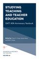 Book cover of: Studying Teaching and Teacher Education. By: Cheryl J. Craig