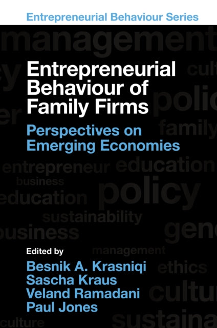 Book cover of: Entrepreneurial Behaviour of Family Firms. By: Besnik A. Krasniqi