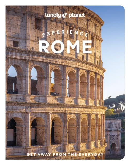 Lonely Planet Experience Rome 9781837583348 Duncan Garwood