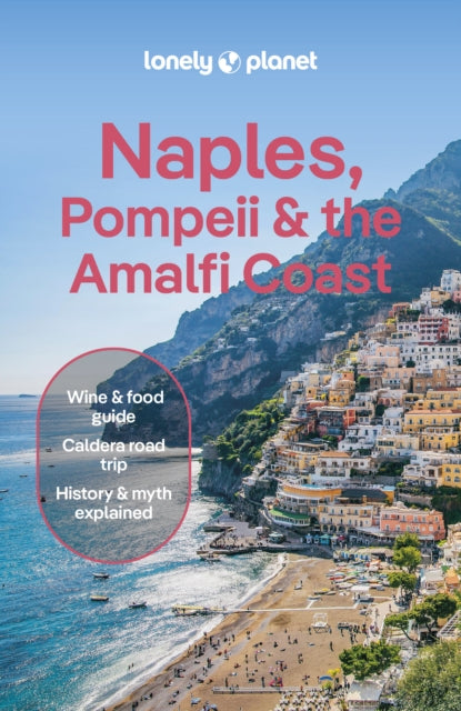 Lonely Planet Naples, Pompeii & the Amalfi Coast 9781837583386 Eva Sandoval