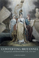 Book cover of: Converting Britannia. By: Gareth Atkins