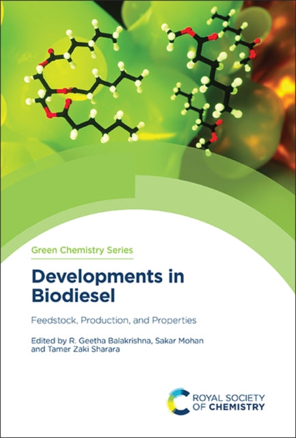 Book cover of: Developments in Biodiesel. By: R. Geetha Balakrishna