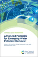 Book cover of: Advanced Materials for Emerging Water Pollutant Removal. By: Pei Sean Goh