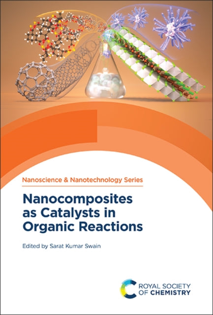 Book cover of: Nanocomposites as Catalysts in Organic Reactions