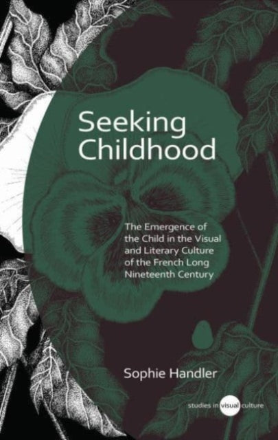 Book cover of: Seeking Childhood. By: Sophie Handler