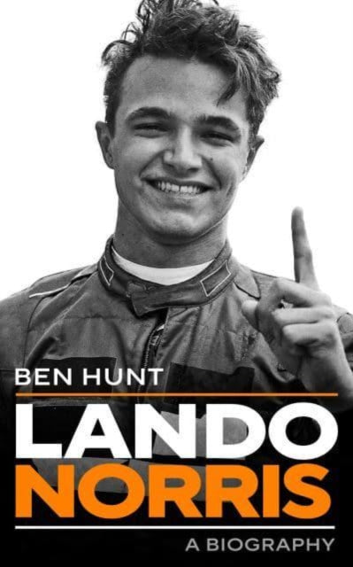 Lando Norris, A Biography 9781837730124 Ben Hun