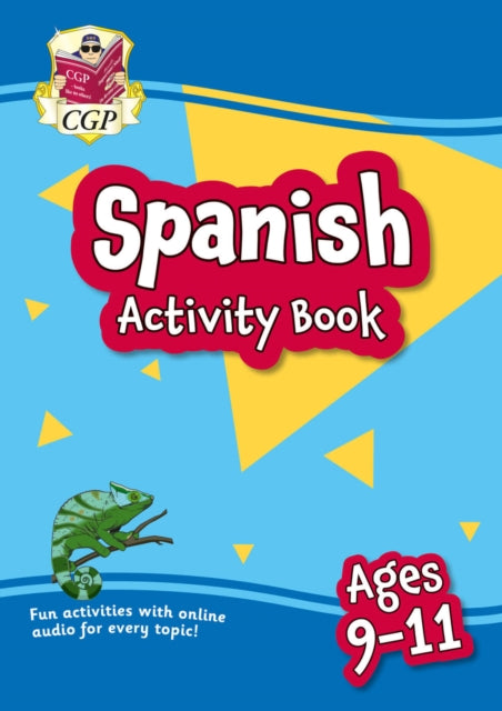 Book cover of: Spanish Activity Book for Ages 9-11 (with Online Audio)