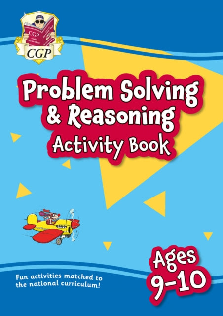 Book cover of: Problem Solving & Reasoning Maths Activity Book for Ages 9-10 (Year 5)