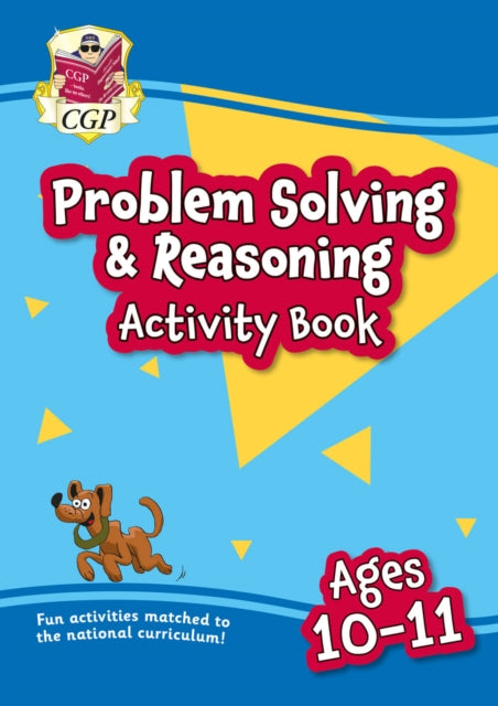 Book cover of: Problem Solving & Reasoning Maths Activity Book for Ages 10-11 (Year 6)