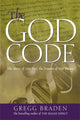 Book cover of: God Code. By: Gregg Braden