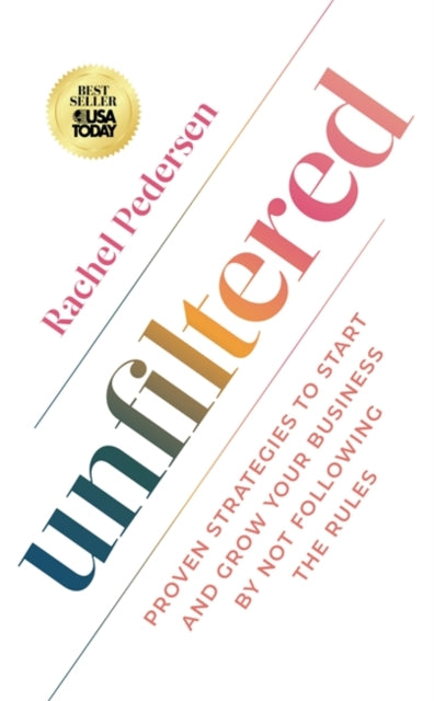 Book cover of: Unfiltered. By: Rachel Pedersen