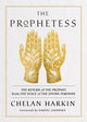 Book cover of: Prophetess. By: Chelan Harkin