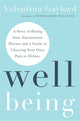 Book cover of: Well Being. By: Valentina Gaylord