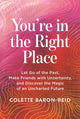 Book cover of: You're in the Right Place