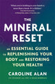 The Mineral Reset