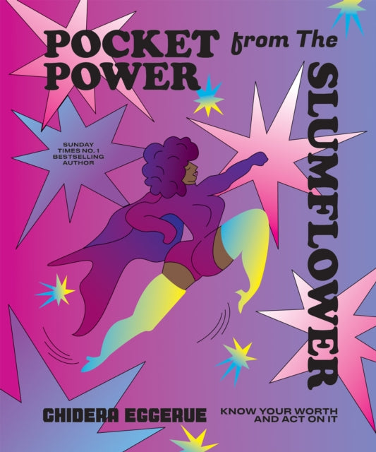 Book cover of: Pocket Power from The Slumflower. By: Chidera Eggerue