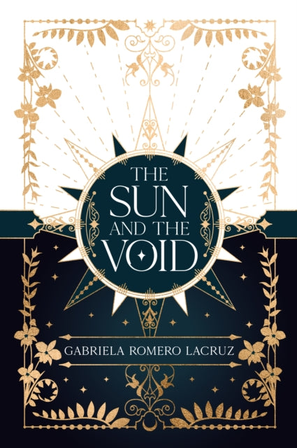 Book cover of: Sun and the Void. By: Gabriela Romero Lacruz
