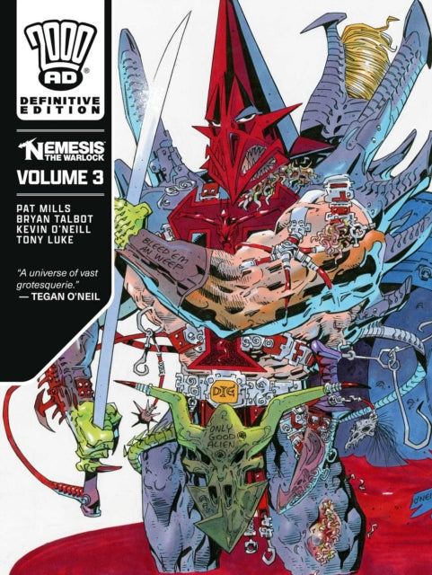 Book cover of: Nemesis the Warlock - The Definitive Edition, volume 3. By: Pat Mills