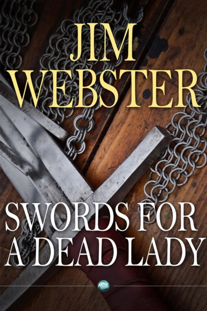 Book cover of: Swords for a Dead Lady