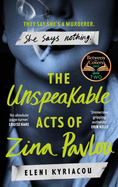 Book cover of: Unspeakable Acts of Zina Pavlou. By: Eleni Kyriacou