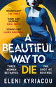 Beautiful Way to Die