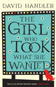 Book cover of: Girl Who Took What She Wanted. By: David Handler