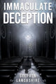 Book cover of: Immaculate Deception. By: Stephen Leonard Lancashire