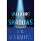 Book cover of: Walking Shadows