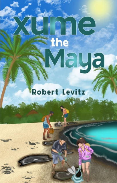 Book cover of: Xume the Maya
