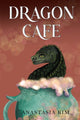 Book cover of: Dragon Cafe