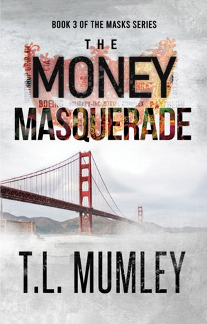 The Money Masquerade