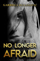 Book cover of: No Longer Afraid